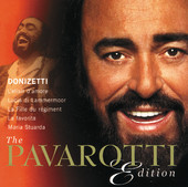 Luciano Pavarotti | The Pavarotti Edition, Vol. 1: Donizetti
